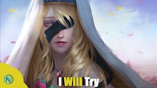 Nightcore - I Will Try