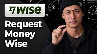 How to Request Money on Wise [2026 Easy Tutorial]