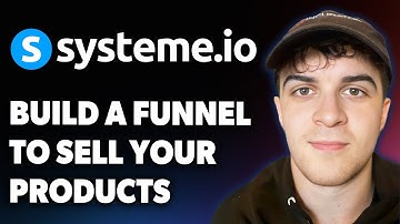 How to Build a Funnel to Sell Your Products with Systeme.io [2025 Full Guide]