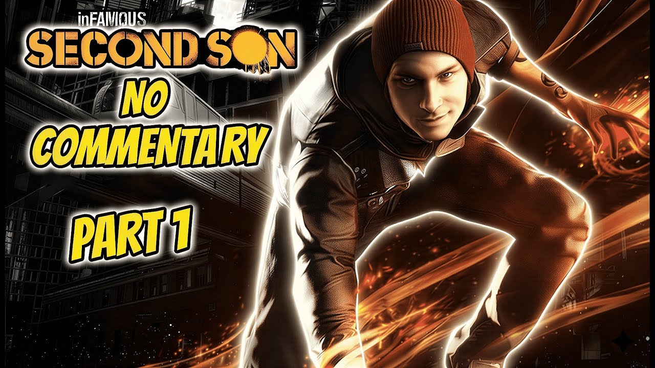 inFAMOUS: Second Son All Main Missions Part 1 (No Commentary) - YouTube