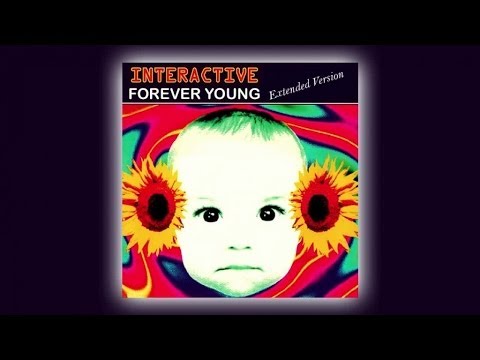 Interactive - Forever Young (Extended Version) #interactive #classics #techno