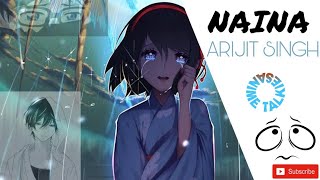 Naina | Arijit Singh |Dangal movie | Anime music video