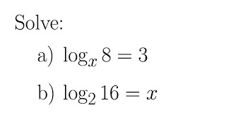 Try It! Solve Logarithmic Equations by Writing in Exponential Form