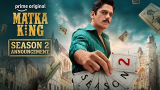 Matka King Season 2 prime video |Matka King Season 2 Vijay release date |MATKA KING REVIEW 