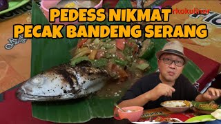 PECAK BANDENG PALING ENAK | RM MA REN (MAMAH RENDI) KULINER SERANG