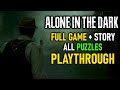 Alone in The Dark - All Puzzle Solutions &amp; Story (Full Game Playthrough)