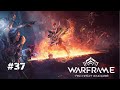 Warframe #37 farm préparation au build !
