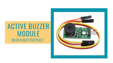 1-Minute Intro: Active Buzzer Module - Alarm Driver for Your Projects