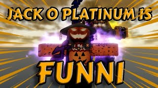 [YBA] JACK O PLATINUM IS FUNNI