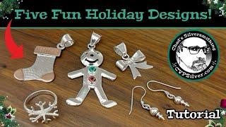 5 Fun Holiday Projects:  A Silversmithing Tutorial