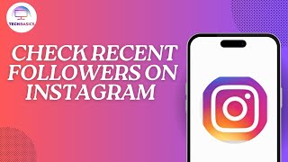 How to Check Recent Followers on Instagram screenshot 3