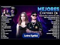 Peso Pluma X Anitta Grandes éxitos Mix 2024 - Las Mejores Canciones 2024 - Lo Mas Sonado