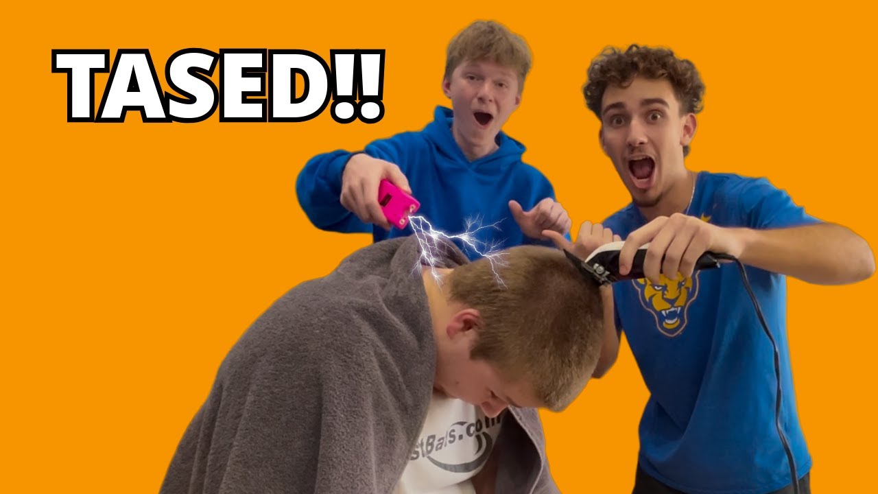 We TASED him while he got his hair cut.