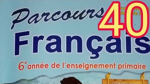 Évaluation/Lecture la tour Eiffel/page 40/parcours français 6 ème année primaire