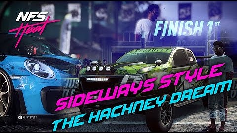 Need for Speed™ Heat - “Sideways Style” and ”The Hackney Dream” trophies