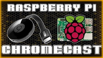 RPI Chromecast Alternative | Raspberry Pi Tutorials