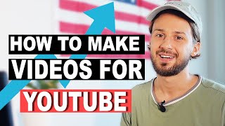 How to Make a YouTube Video (script, shooting & editing)