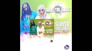 D Slayer Ft Don Crazy - Happy Feet Buzwakk Records