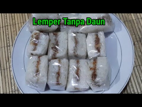 Membuat Lemper Tanpa Daun Pisang