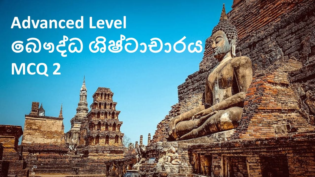 Advanced Level Buddhist Civilization MCQ Set 2