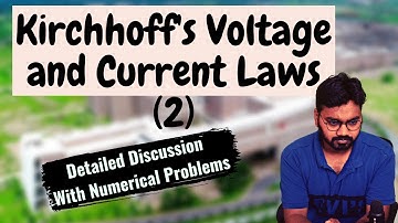 KVL and KCL || Circuit Analysis (2) || CSIR NET, JEST || Physics
