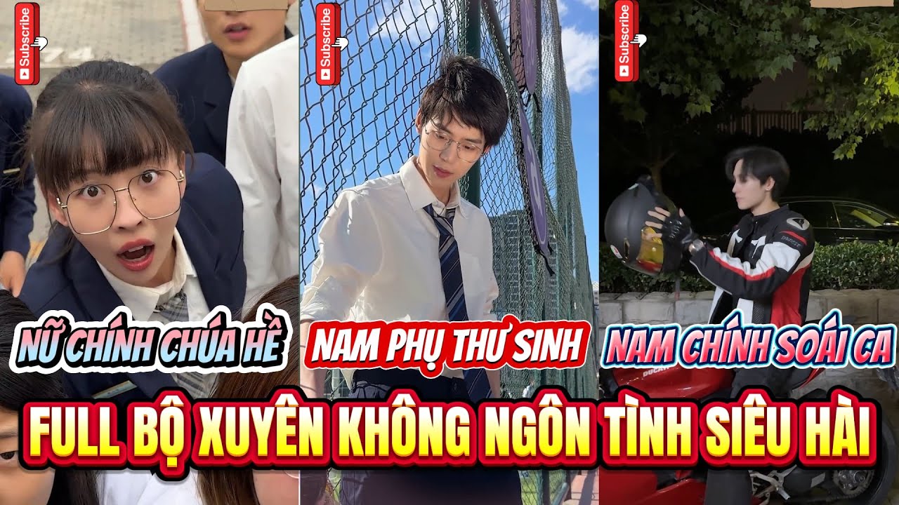 [Tổng Hợp Full] Tiểu Vũ Xuyên Không Vào Tiểu Thuyết Ngôn Tình Siêu Hài | Xem Đi Rồi Cười.