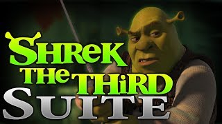 Shrek The Third Suite