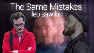 Leo Sawikin - The Same Mistakes 4k Music Video