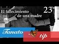 El fallecimiento de una madre (Tanatotip 23)