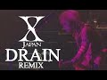 X Japan - Drain 【zilch REMIX】 HD With English subtitles　歌詞付