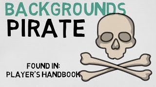 Background #39: Pirate (DnD 5E)