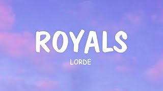 Royals  Lorde s