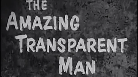 The Amazing Transparent Man (1960) [Science Fiction] [Thriller]