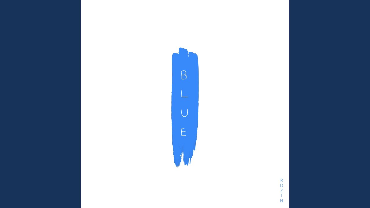 Watch Blue on YouTube Watch Blue on YouTube
