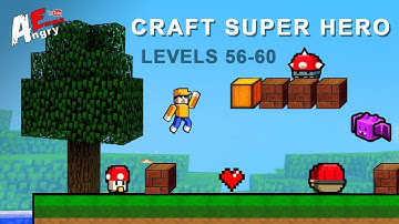 Craft Super Hero - Levels 56-60 / Gameplay Walkthrough (Android, iOS)