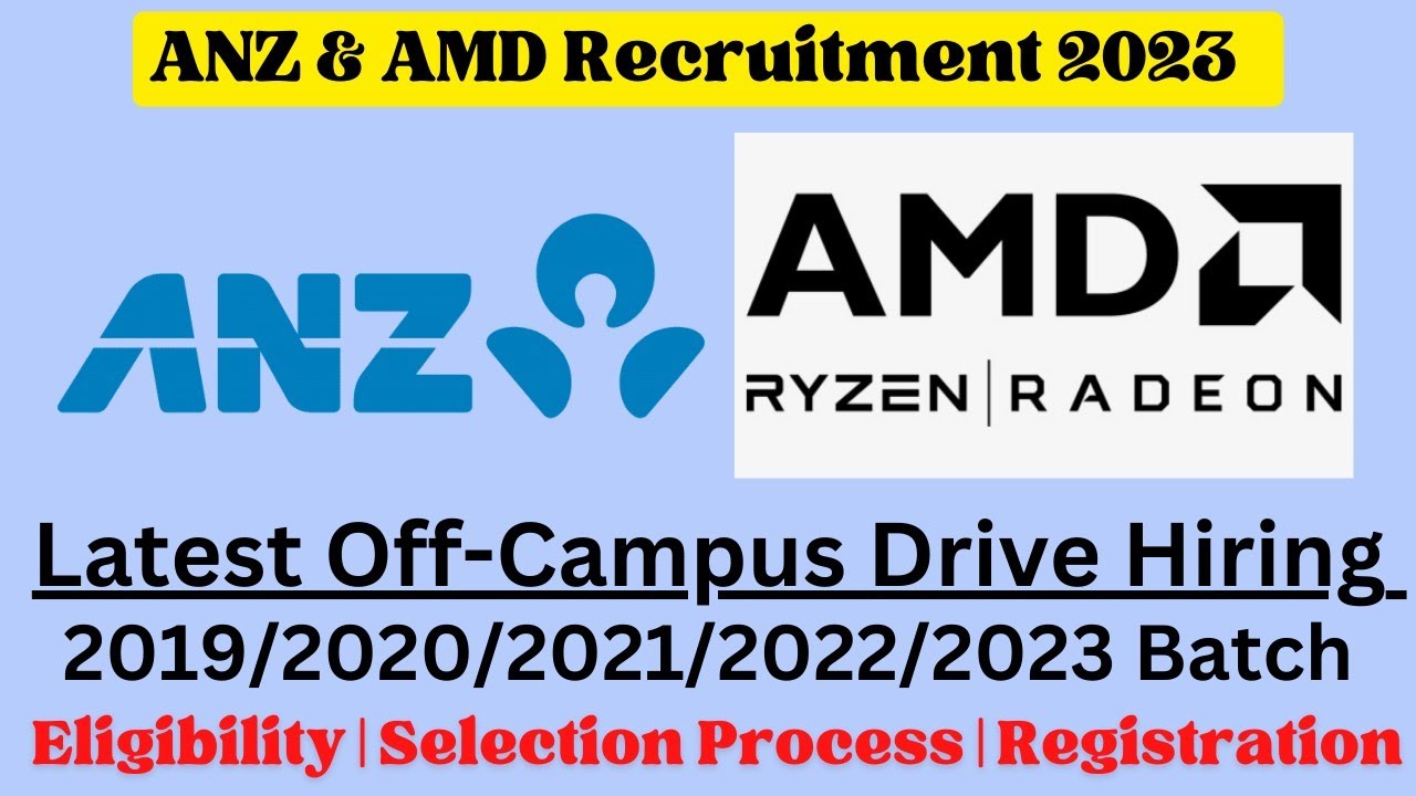 ANZ Off Campus drive for 2021/2022/2023 batch || AMD Latest Jobs for Freshers |Jobs 2023