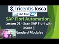 TRICENTIS Tosca SAP Web Automation - Lesson 02 | Scan SAP Fiori with XScan | Standard Modules