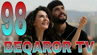 BEQAROR 98 QISM UZBEK TILIDA | БЕКАРОР 98 КИСМ УЗБЕК ТИЛИДА