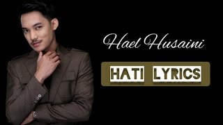 Hael Husaini hati lirik
