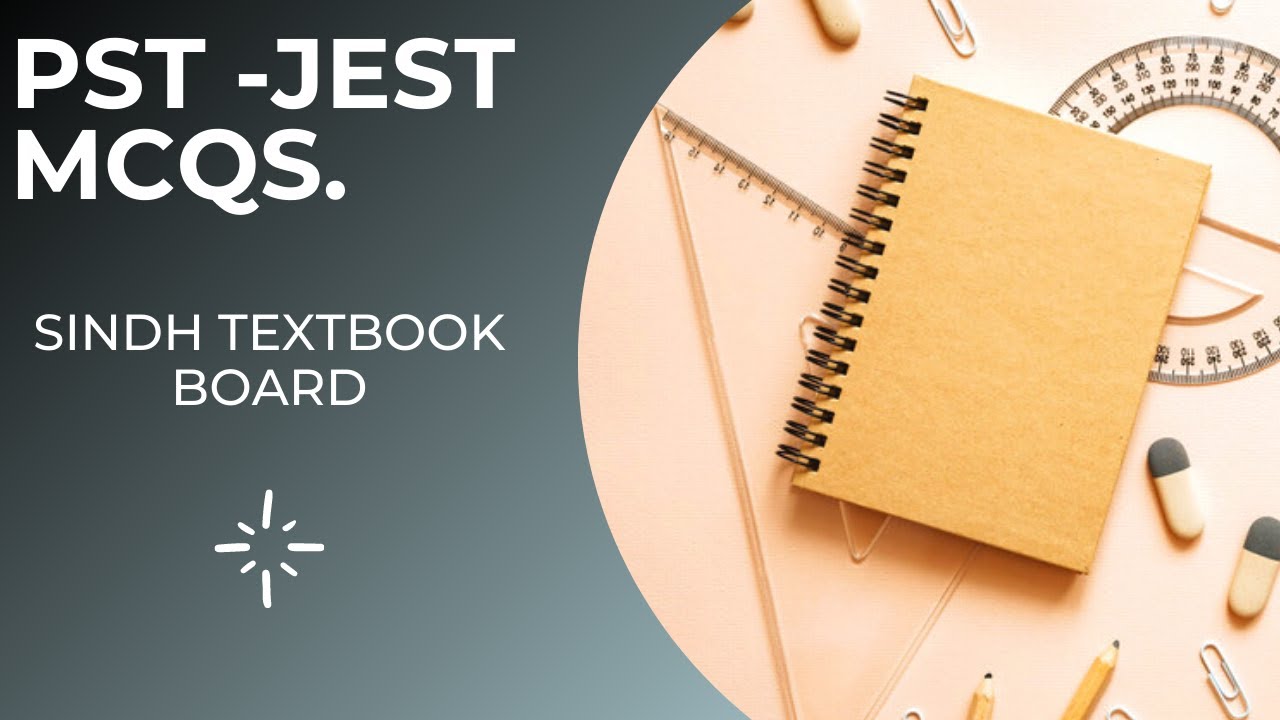 PST-JEST MCQS SCIENCE, SINDH TEXTBOOK BOARD || PST MCQS GENERAL SCIENCE || PST TEST PREPARATION 2021
