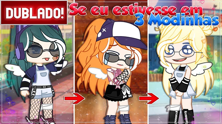 [ DUBLADO ] E se EU estivesse em " 3 MODINHAS " versão Snow Moon 😱 | GACHA CLUB