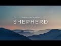 Ambientes de Aliento - Shepherd - (Feat. Keila &amp; Lemuel Marin)