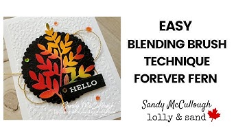 Gorgeous Fall Colours | Forever Fern | Forever Flourishing | Stampin