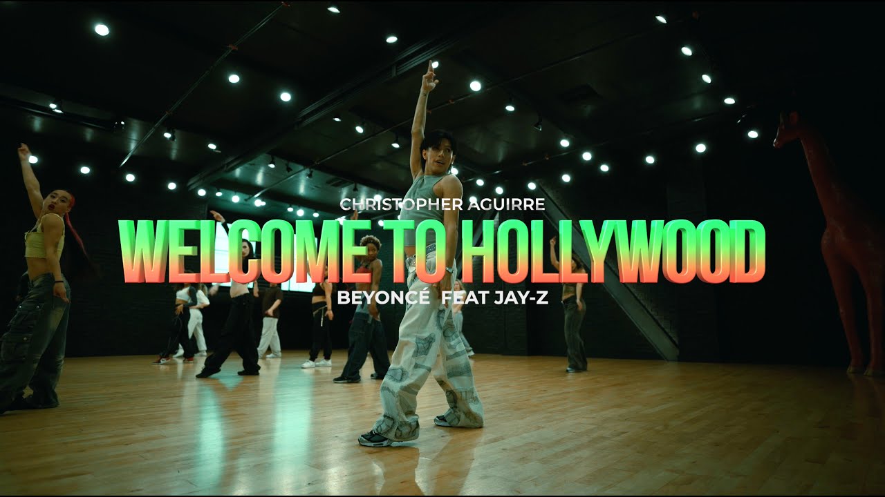 Welcome To Hollywood | Beyoncé ft JAY-Z | Christopher Aguirre ...