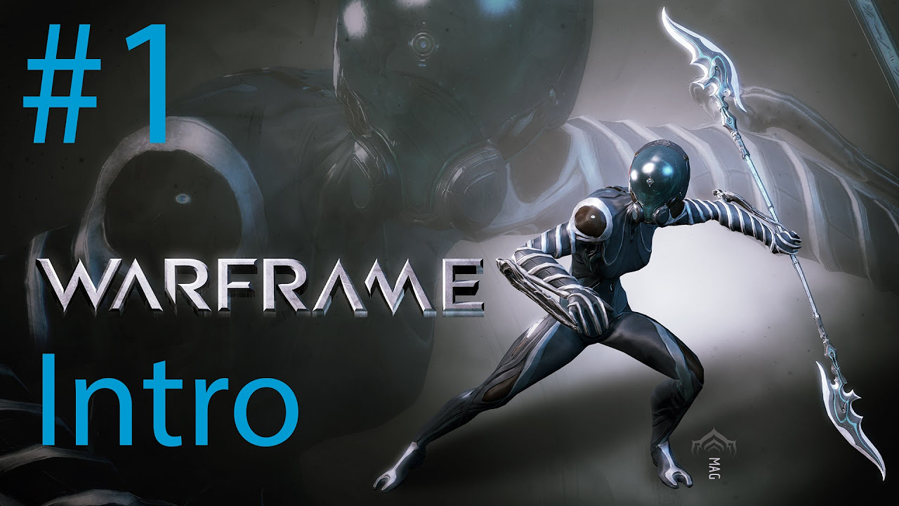 warframe mag  New 2022  [PC] Warframe: Part 1 - Intro | Mag | Gameplay Walkthrough [HD 1080P]