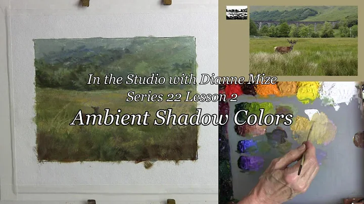 Series 22 Lesson 2 - Ambient Shadow Colors Trailer