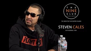 Steven Cales | The Nine Club With Chris Roberts - Episode 99