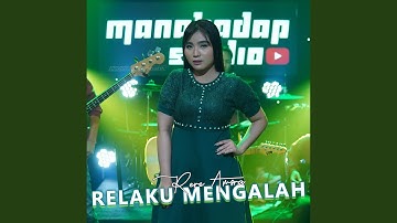 Relaku Mengalah