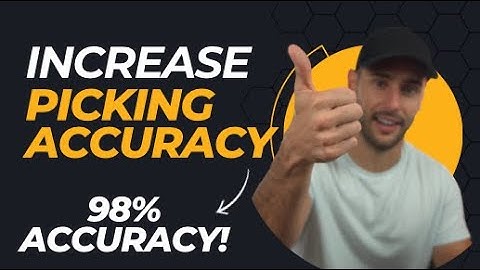 Do THIS To Increase Picking Accuracy | Warehouse Management