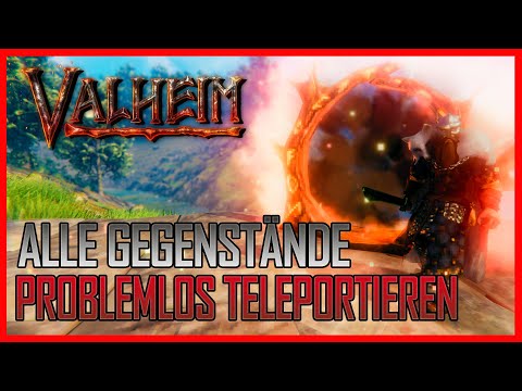 ?ALLE GEGENSTÄNDE PROBLEMLOS TELEPORTIEREN ? Valheim Gaming Guides